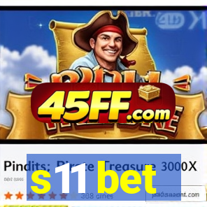 s11 bet